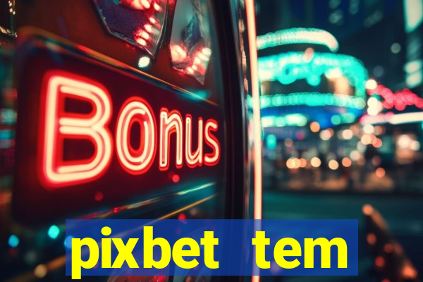 pixbet tem pagamento antecipado